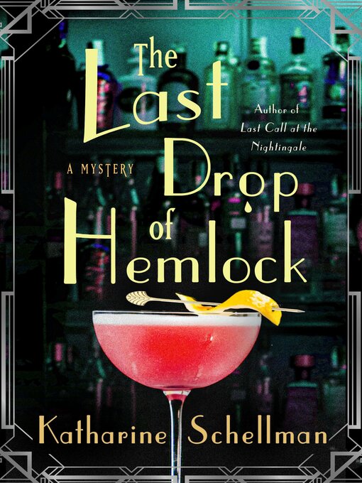 Title details for The Last Drop of Hemlock by Katharine Schellman - Wait list